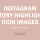 Instagram Story Highlight Image: Canva How-To